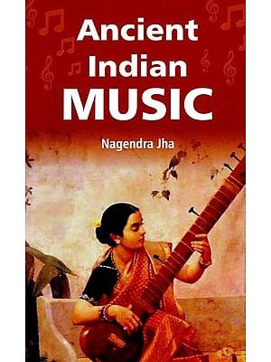 Ancient Indian Music