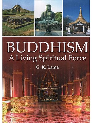 Buddhism- A Living Spiritual Force