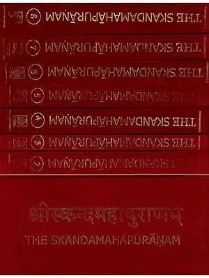 श्रीस्कन्दमहापुराणम्: The Skandamahapuranam (Set of 8 Volumes)