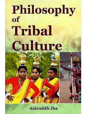 Philosophy of Tribal Culture