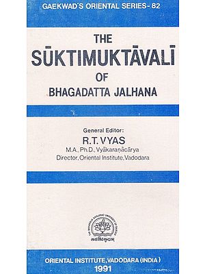 The Suktimuktavali of Bhagadatta Jalhana (An Old & Rare Book)