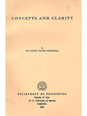 Concepts And Clarity (An Old and Rare Book)