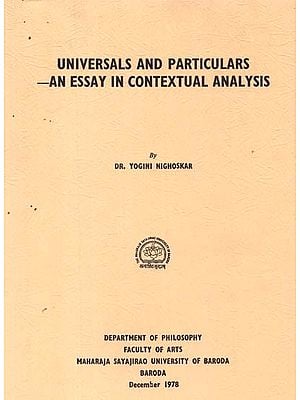 Universals And Particulars - An Essay In Contextual Analysis (An Old And Rare Book)