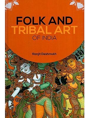 Folk and Tribal Art of India