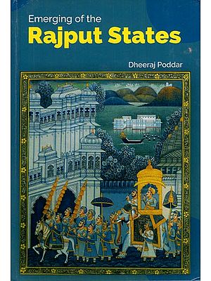 Emerging of the Rajput States