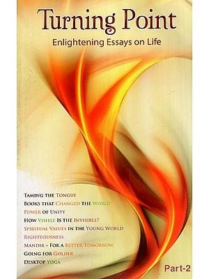Turning Point: Enlightening Essays on Life (Part 2)