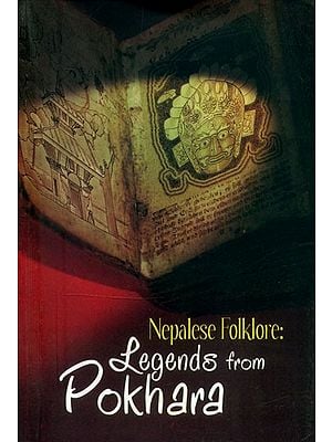 Nepalese Folklore Legends from Pokhara