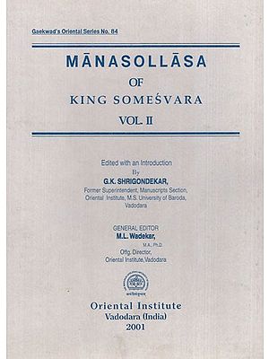 मानसोल्लासः: Manasollasa of King Somesvara- Volume- 2