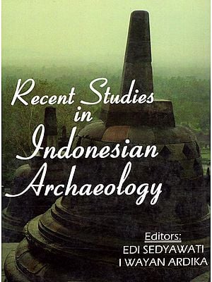 Recent Studies in Indonesian Archaeology