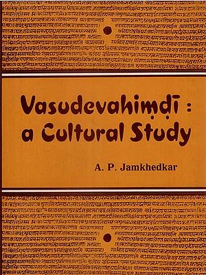 Vasudevahimdi: A Cultural Study