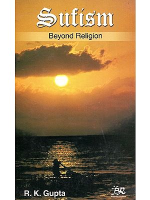 Sufism- Beyond Religion