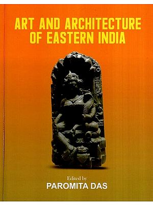 Art and Architecture of Eastern India