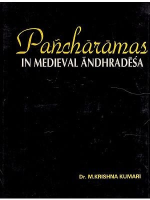 Pancharamas in Medieval Andhradesa (An Old and Rare Book)