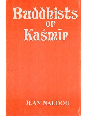 Buddhists of Kasmir (An Old and Rare Book)
