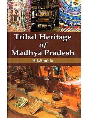 Tribal Heritage of Madhya Pradesh