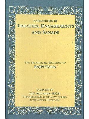 A Collection of Treaties, Engagements and Sanads
