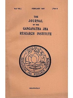 The Journal of the Ganganatha Jha Research Institute: February 1951, Part 2 (An Old and Rare Book)