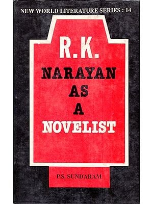 R.K. Narayan As a Novelist (An Old and Rare Book)