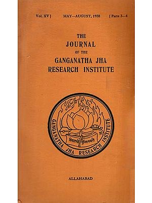The Journal of the Ganganatha Jha Research Institute: May - August, 1958, Parts 3-4 (An Old and Rare Book)