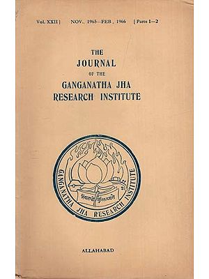 The Journal of the Ganganatha Jha Research Institute: Nov., 1965-Feb, 1966, Parts 1-2 (An Old and Rare Book)