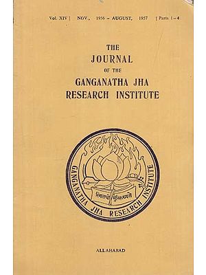 The Journal of the Ganganatha Jha Research Institute: Nov., 1956-August, 1957, Parts 1-4 (An Old and Rare Book)