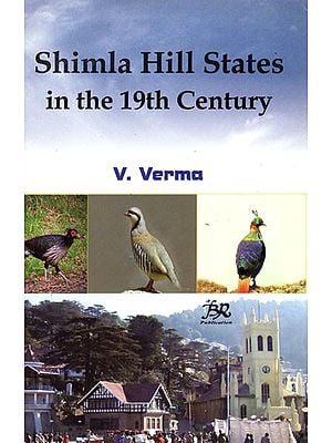 Shimla Hill States in The 19th Century (An Old & Rare Book)
