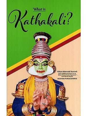 What is Kathakali?