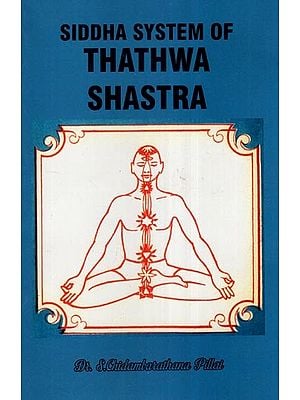 Siddha System of Thathwa Shastra