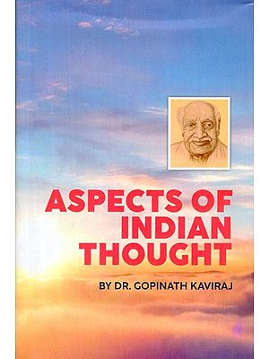 Aspects of Indian Thought