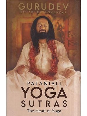 Yoga Sutras - Patanjali (the Heart of Yoga)