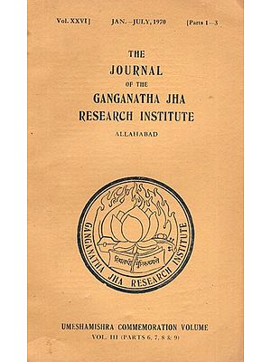 The Journal of The Ganganatha Jha Research Institute Part 1-3 Vol-24 (An Old & Rare Book)