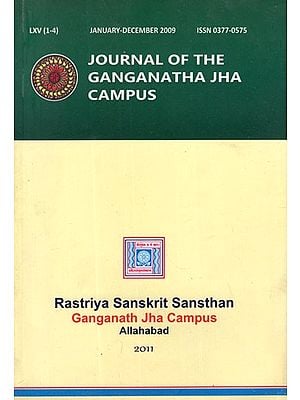 The Journal of the Ganganatha Jha Kendriya Sanskrit Vidyapeetha- January - December 2009 (Vol- 65 (1-4)
