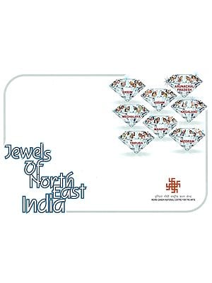 Jewels of North East India (A Book About Prominent Personalities of North East India)