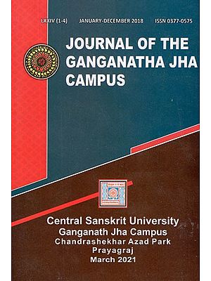 The Journal of the Ganganatha Jha Kendriya Sanskrit Vidyapeetha- January - December 2018 (Vol- 74 (1-4)