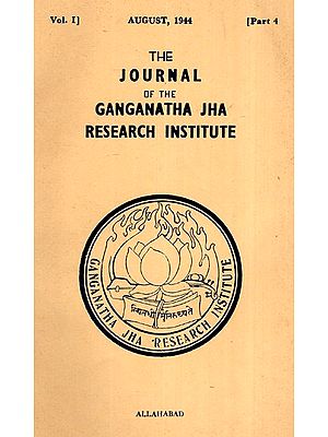 The Journal of the Ganganath Jha Research Institute (Vol- I August 1945, Part-IV) An Old and Rare Book