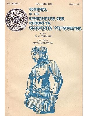 Journal of The Ganganatha Jha Kendriya Sanskrita Vidyapeetha Vol.XXXIV - Part 1-2 Jan-Jun 1978 (An Old & Rare Book)