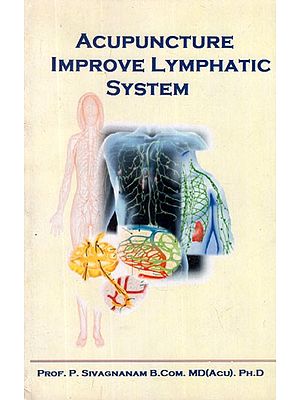 Acupuncture Improve Lymphatic System