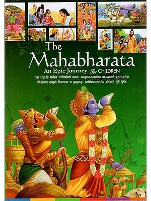 The Mahabharata- An Epic Journey for Children