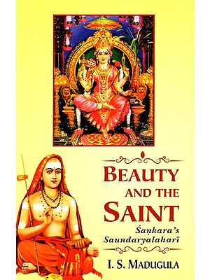 Beauty And The Saint Sankara's Saundaryalahari
