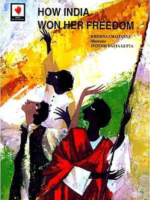 How India Won Freedom