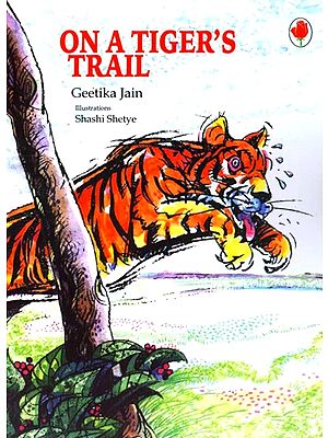 On A Tiger's Trail