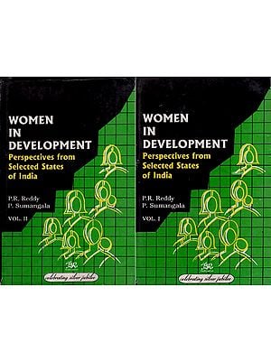 Women in Development- Perspectives from Selected States of India in Set of 2 Volumes (An Old and Rare Set)