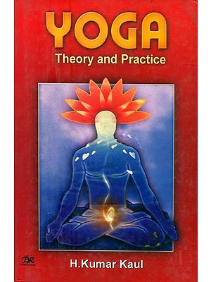 Yoga- Theory and Practice (An Old and Rare Book)