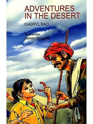 Adventures In The Desert (Nehru Bal Pustakalaya)