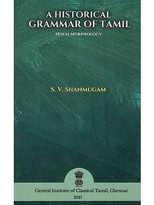 A Historical Grammar of Tamil (Noun Morphology)