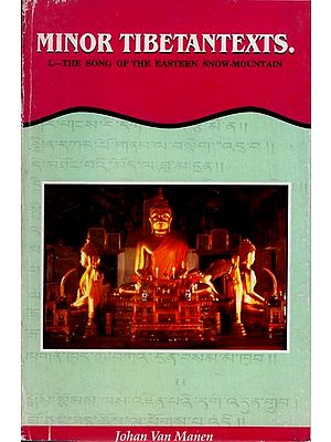 Minor Tibetantexts- The Song of the Eastern Snow-Mountain (An Old and Rare Book)