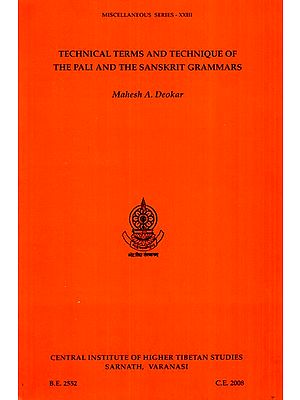 Technical Terms And Technique Of The Pali And The Sanskrit Grammars