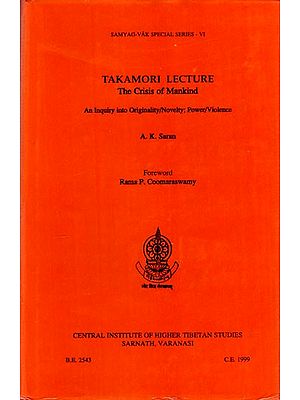 Takamori Lecture- The Crisis of Mankind (An Old and Rare Book)