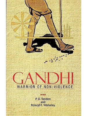 Gandhi (Warrior of Non-Violence)