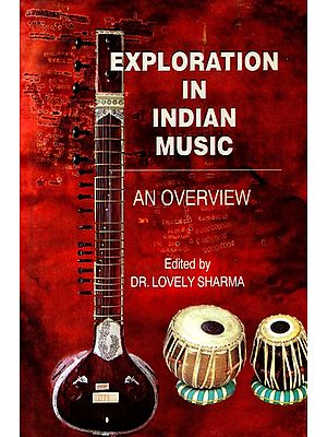 Exploration in Indian Music: An Overview